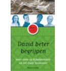 David beter begrijpen - De Bijbel beter begrijpen
