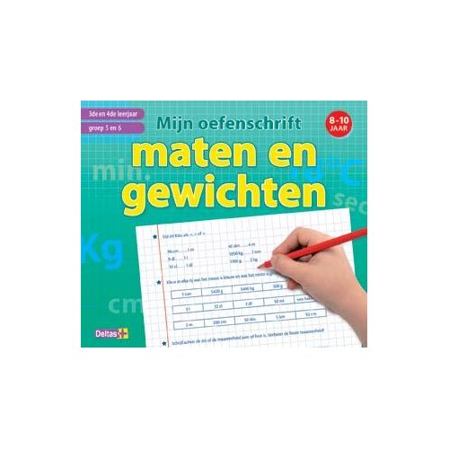 Deltas Centrale Mijn Oefenschrift Maten En Gewichten 3E En 4E Leerjaar Moniek Vermeulen deltas centrale kopen in de aanbieding Deltas Centrale Mijn Oefenschrift Maten En Gewichten 3E En 4E Leerjaar Moniek Vermeulen deltas centrale kopen in de aanbieding