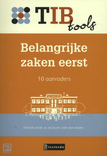 Belangrijke zaken eerst - TIBtools