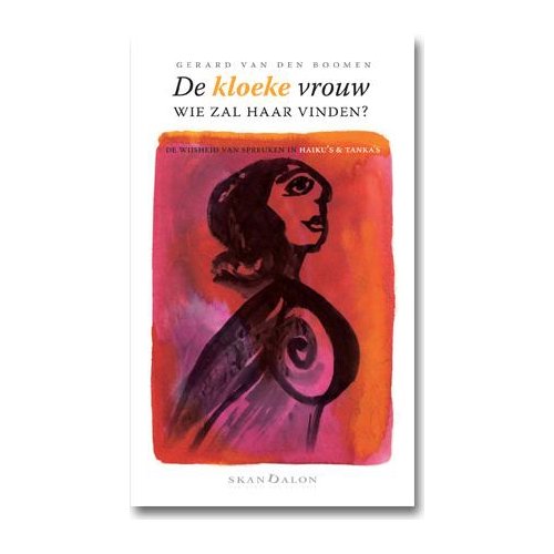 Skandalon De Kloeke Vrouw Wie Zal Haar Vinden Gerard Van Den Boomen skandalon kopen in de aanbieding