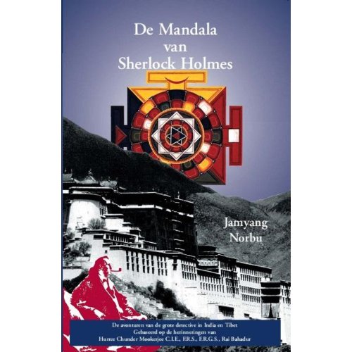 Uitgeverij Maitreya De Mandala Van Sherlock Holmes Jamyang Norbu uitgeverij maitreya kopen in de aanbieding