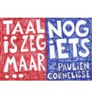 Taal is zeg maar echt mijn ding en dan nog iets - Dwarsligger