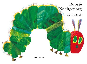 Rupsje Nooitgenoeg - Rupsje Nooitgenoeg