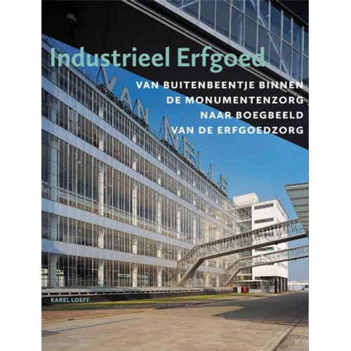Primavera Pers Industrieel Erfgoed Karel Loeff primavera pers kopen in de aanbieding Primavera Pers Industrieel Erfgoed Karel Loeff primavera pers kopen in de aanbieding