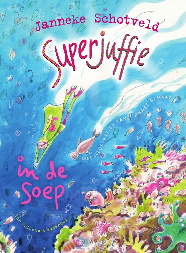 Superjuffie in de soep - Superjuffie