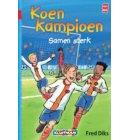 Samen sterk - Koen Kampioen