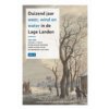 Duizend jaar weer wind en water in de Lage Landen / 8: 1825-1850