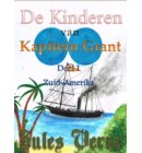 De kinderen van kapitein Grant / deel I