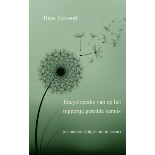 Brave New Books Encyclopedie Van Op Het Nippertje Geredde Kennis Hans Vervoort brave new books kopen in de aanbieding Brave New Books Encyclopedie Van Op Het Nippertje Geredde Kennis Hans Vervoort brave new books kopen in de aanbieding