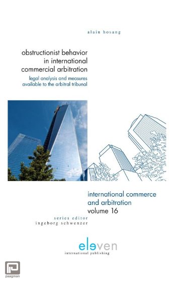 Obstructionist behavior in international commercial arbitration - International Commerce and Arbitration