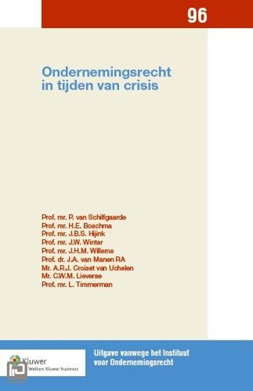 Ondernemingsrecht in tijden van crisis - Uitgave vanwege het Instituut voor Ondernemingsrecht