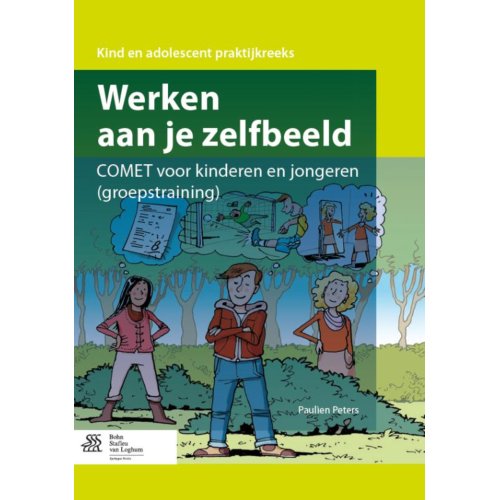 Springer Media Werken Aan Je Zelfbeeld Kind En Adolescent Praktijkreeks Paulien Peters springer media kopen in de aanbieding Springer Media Werken Aan Je Zelfbeeld Kind En Adolescent Praktijkreeks Paulien Peters springer media kopen in de aanbieding