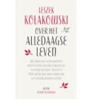 Over het alledaagse leven - Kleine Klassieken