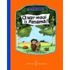 O, wat mooi is Panama! - Lemniscaat Kroonjuwelen