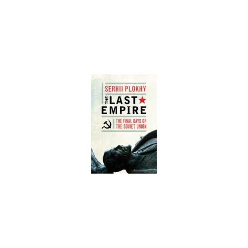 Paagman The Last Empire Final Days Of Soviet Union Serhii Plokhy paagman kopen in de aanbieding Paagman The Last Empire Final Days Of Soviet Union Serhii Plokhy paagman kopen in de aanbieding