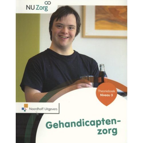 Noordhoff Gehandicaptenzorg Niveau 3 Theorieboek Nu Zorg noordhoff kopen in de aanbieding