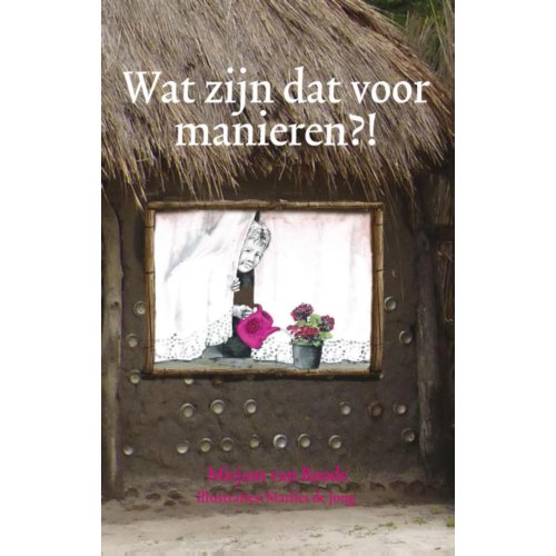 La Douze Vof Wat Zijn Dat Voor Manieren Mirjam Van Roode la douze vof kopen in de aanbieding La Douze Vof Wat Zijn Dat Voor Manieren Mirjam Van Roode la douze vof kopen in de aanbieding