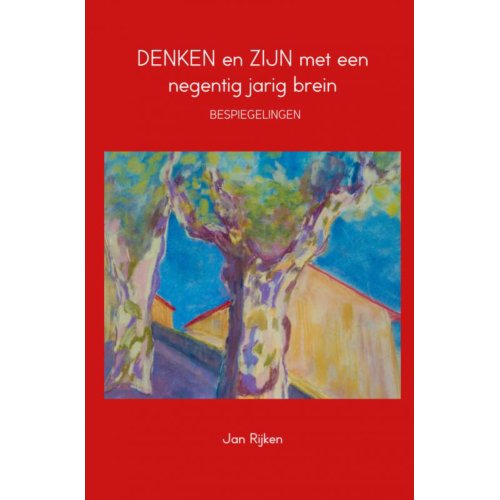 Brave New Books Denken En Zijn Met Een Negentig Jarig Brein Jan Rijken brave new books kopen in de aanbieding Brave New Books Denken En Zijn Met Een Negentig Jarig Brein Jan Rijken brave new books kopen in de aanbieding