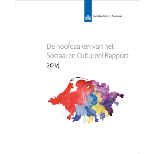 De Hoofdzaken Van Het Sociaal En Cultureel Rapport 2014 Scp Publicatie Cok Vrooman sociaal en cultureel planbureau kopen in de aanbieding De Hoofdzaken Van Het Sociaal En Cultureel Rapport 2014 Scp Publicatie Cok Vrooman sociaal en cultureel planbureau kopen in de aanbieding