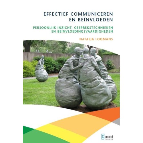 Concept Uitgeefgroep Effectief Communiceren En Beinvloeden Natasja Loomans concept uitgeefgroep kopen in de aanbieding Concept Uitgeefgroep Effectief Communiceren En Beinvloeden Natasja Loomans concept uitgeefgroep kopen in de aanbieding