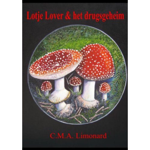 Mijnbestseller Lotje Lover Het Drugsgeheim Cma Limonard mijnbestseller kopen in de aanbieding