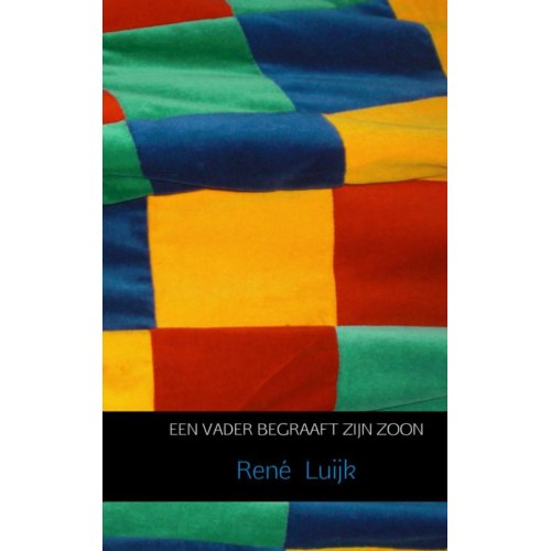 Brave New Books Een Vader Begraaft Zijn Zoon Rene Luijk brave new books kopen in de aanbieding Brave New Books Een Vader Begraaft Zijn Zoon Rene Luijk brave new books kopen in de aanbieding