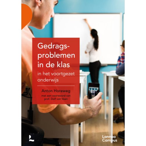 Terralannoo Gedragsproblemen In De Klas In Het Voortgezet Onderwijs Anton Horeweg terralannoo kopen in de aanbieding