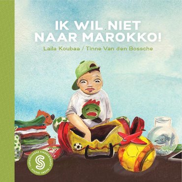 Ik wil niet naar Marokko!; Op zoek naar Yori - Sesam-kinderboeken