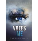 Vrees me - Touching Juliette