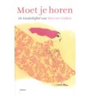 Moet je horen