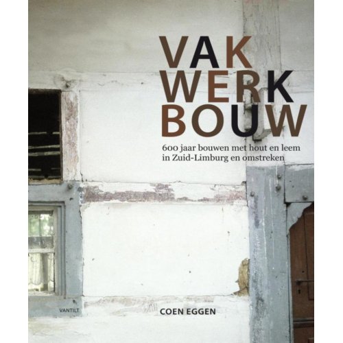 Vantilt Vakwerkbouw Coen Eggen vantilt kopen in de aanbieding