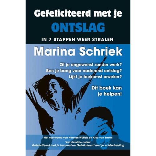Succesboeken Gefeliciteerd Met Je Ontslag Marina Schriek succesboeken kopen in de aanbieding