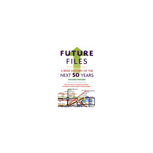 Paagman Future Files The 5 Trends That Will Shape Next 50 Years Richard Watson paagman kopen in de aanbieding Paagman Future Files The 5 Trends That Will Shape Next 50 Years Richard Watson paagman kopen in de aanbieding