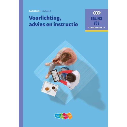 Thiememeulenhoff Voorlichting Advies En Instructie Basisboek Niveau 3 Traject V V Mjl Van Geleuken thiememeulenhoff kopen in de aanbieding Thiememeulenhoff Voorlichting Advies En Instructie Basisboek Niveau 3 Traject V V Mjl Van Geleuken thiememeulenhoff kopen in de aanbieding