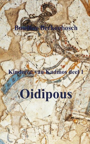 Oidipous - Kinderen van Kadmos