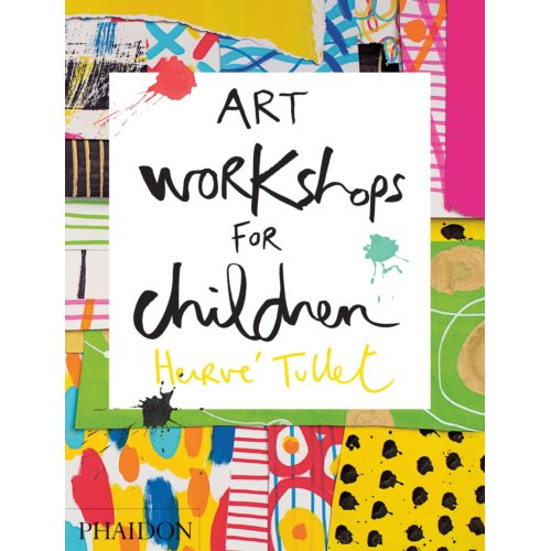 Art Workshops For Children Tullet Herve phaidon press limited kopen in de aanbieding