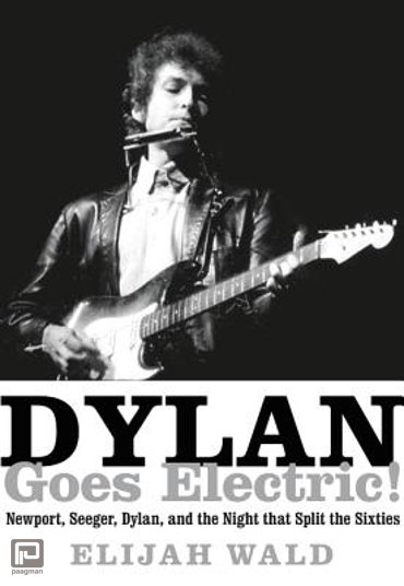 Dylan Goes Electric!
