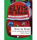 Elvis de draak en de voorlaatste Dronsel - Zootje ongeregeld