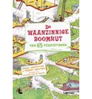 De waanzinnige boomhut van 65 verdiepingen - De waanzinnige boomhut