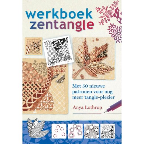 Uitgeverij Akasha Werkboek Zentangle Anya Lothrop uitgeverij akasha kopen in de aanbieding