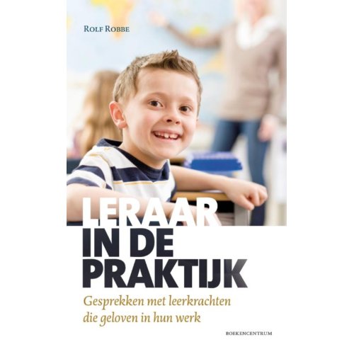 Vbk Media Leraar In De Praktijk Rolf Robbe vbk media kopen in de aanbieding Vbk Media Leraar In De Praktijk Rolf Robbe vbk media kopen in de aanbieding