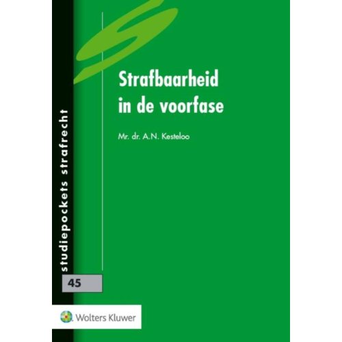 Wolters Kluwer Strafbaarheid In De Voorfase Studiepockets Strafrecht An Kesteloo wolters kluwer kopen in de aanbieding Wolters Kluwer Strafbaarheid In De Voorfase Studiepockets Strafrecht An Kesteloo wolters kluwer kopen in de aanbieding