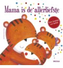 Mama is de allerliefste