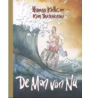 De man van nu