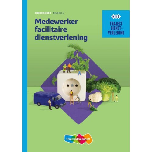 Thiememeulenhoff Medewerker Facilitaire Dienstverlening Niveau 2 Theorieboek Traject Ip Berg thiememeulenhoff kopen in de aanbieding Thiememeulenhoff Medewerker Facilitaire Dienstverlening Niveau 2 Theorieboek Traject Ip Berg thiememeulenhoff kopen in de aanbieding