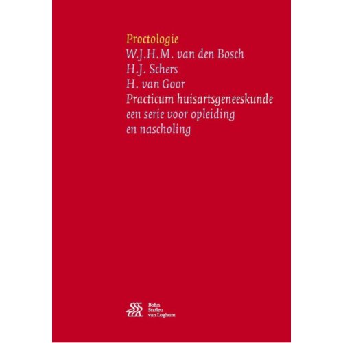 Springer Media Proctologie Practicum Huisartsgeneeskunde Wjhm Van Den Bosch springer media kopen in de aanbieding Springer Media Proctologie Practicum Huisartsgeneeskunde Wjhm Van Den Bosch springer media kopen in de aanbieding