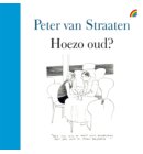 Hoezo oud?