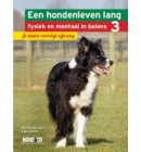 Je senior vervolgt zijn weg - Een hondenleven lang fysiek en mentaal in balans