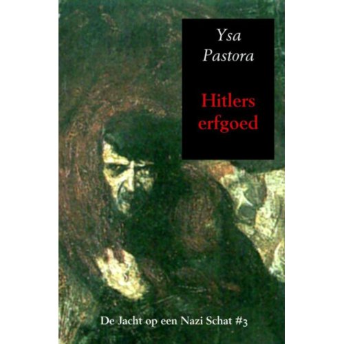 Mijnbestseller Hitlers Erfgoed De Jacht Op Een Nazi Schat Ysa Pastora mijnbestseller kopen in de aanbieding