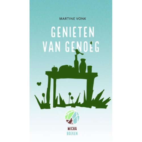 Genieten Van Genoeg Martine Vonk buijten en schipperheijn d kopen in de aanbieding